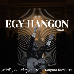Leborulva / Gyönyörű Nagy Neved - Live by Hellinger Andris, Golgota Dicsőítés