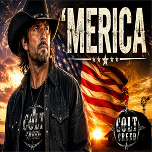 'MERICA by Colt Creed