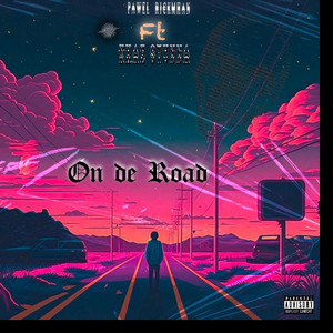 On the road (feat. Khae Stunna)