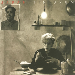 JAPAN ／ TIN DRUM Tin Drum - Album by Japan | Spotify