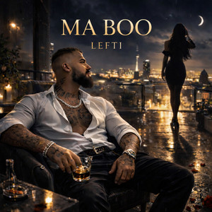 Ma Boo by LEFTI