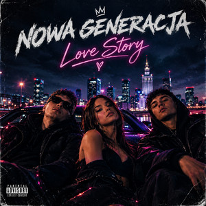 love story by NOWA GENERACJA