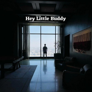 Hey Little Buddy by Tosh!