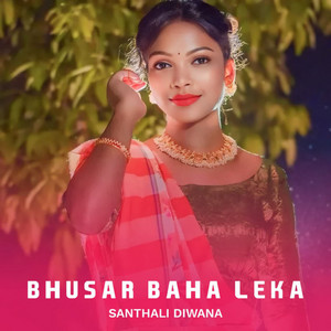 Bhusar Baha Leka by Santhali Diwana, Sawan, Geeta