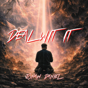 Deal Wit It by Jonah Daniel