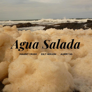 Maleny Crush - Agua Salada (feat. Zuly Hergon)