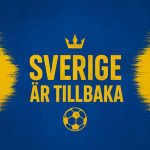 Sverige är tillbaka by A-sonz