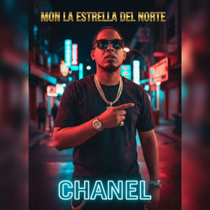 Chanel by Mon La Estrella Del Norte
