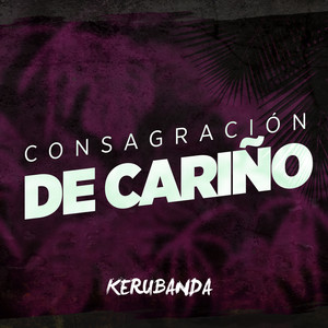 Consagración de Cariño album