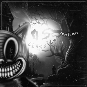 Os Clássicos Retornarão (Cartoon Cat) by Ninja Raps