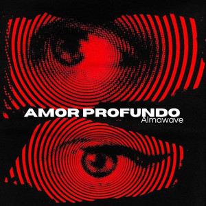 Amor Profundo by Almawave