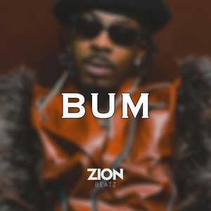 Bum - Instrumental by Zion Beatz