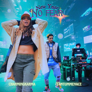New Year, No Fear (feat. fantumMENACE)