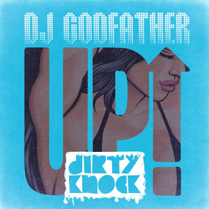 UP! by DJ Godfather cover art