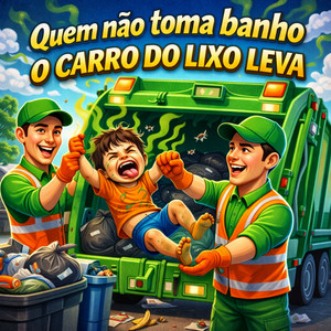 Suzannyy - Quem Não Toma Banho o Carro Do Lixo Leva