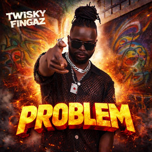 Twisky Fingaz - Problem