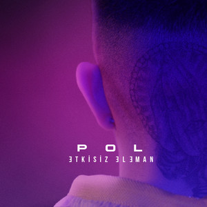 Etkisiz Eleman by THE POL