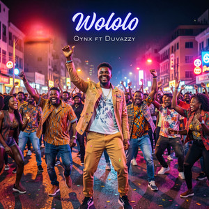 Wololo by Oynx, Duvazzy
