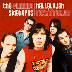 Blow the Roof - 2026 Remaster by The Flaming Sideburns
