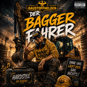 Der Baggerfahrer by Die Baustoffhelden