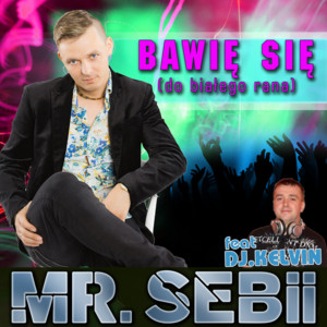 Bawię się (do białego rana) [Radio Edit 2016]