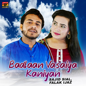 Badlaan Vasaiya Kaniyan