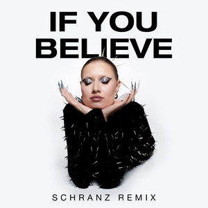 If You Believe by BRAVO GRL