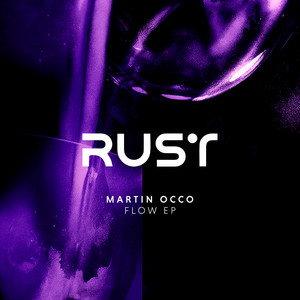 Flow - Original Mix by Martin Occo