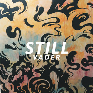 Still by Vader the Villin