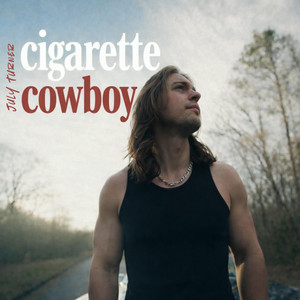 Cigarette Cowboy by July Turner