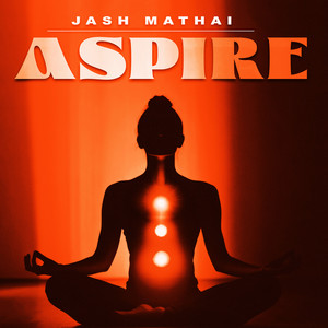 Aspire by Jash Mathai