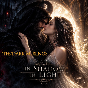 In Shadow In Light by The Dark Musings