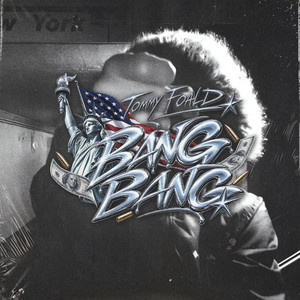 BANG BANG by Tommy Foald
