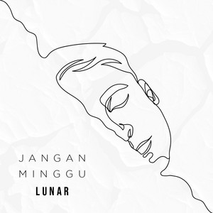 Jangan Minggu by Lunar