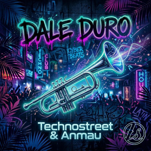 Dale duro - Club mix by Technostreet, Anmau