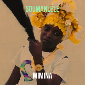 Mimina - Soumanlélé