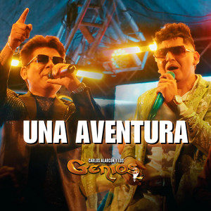 Carlos Alarcon y los Genios - Una Aventura (Live)