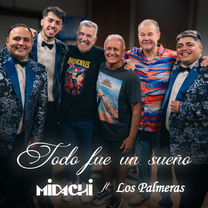 Todo Fue Un Sueño
