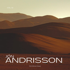 Rich Brown Noise by Jón Andrisson Album Cover