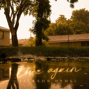 Love Again