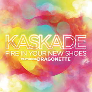 Kaskade - Fire In Your New Shoes (Angger Dimas Remix)
