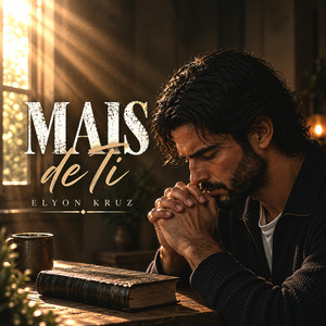 Mais de Ti by Elyon Kruz