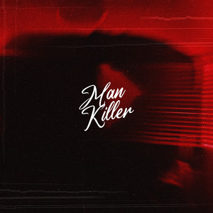 MAN KILLER by gonedark