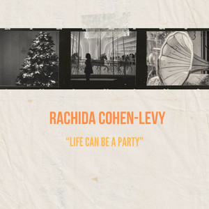 Life can be a party by Rachida Cohen-Levi