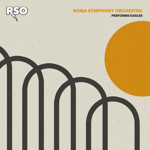 Hotel California by Roma Symphony Orchestra
