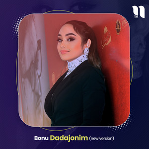 Bonu - Dadajonim (New Version)