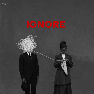 IGNORE by Tobii WTW, OjaytheRuby