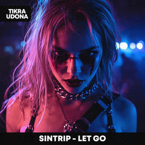 Let Go by SinTrip