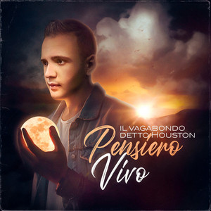 Pensiero Vivo by Il Vagabondo Detto Houston