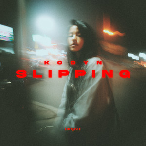 KODYN - Slipping